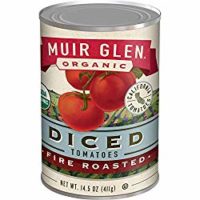 Muir Glen Fire Roasted diced tomatoes